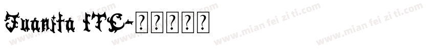 Juanita ITC字体转换